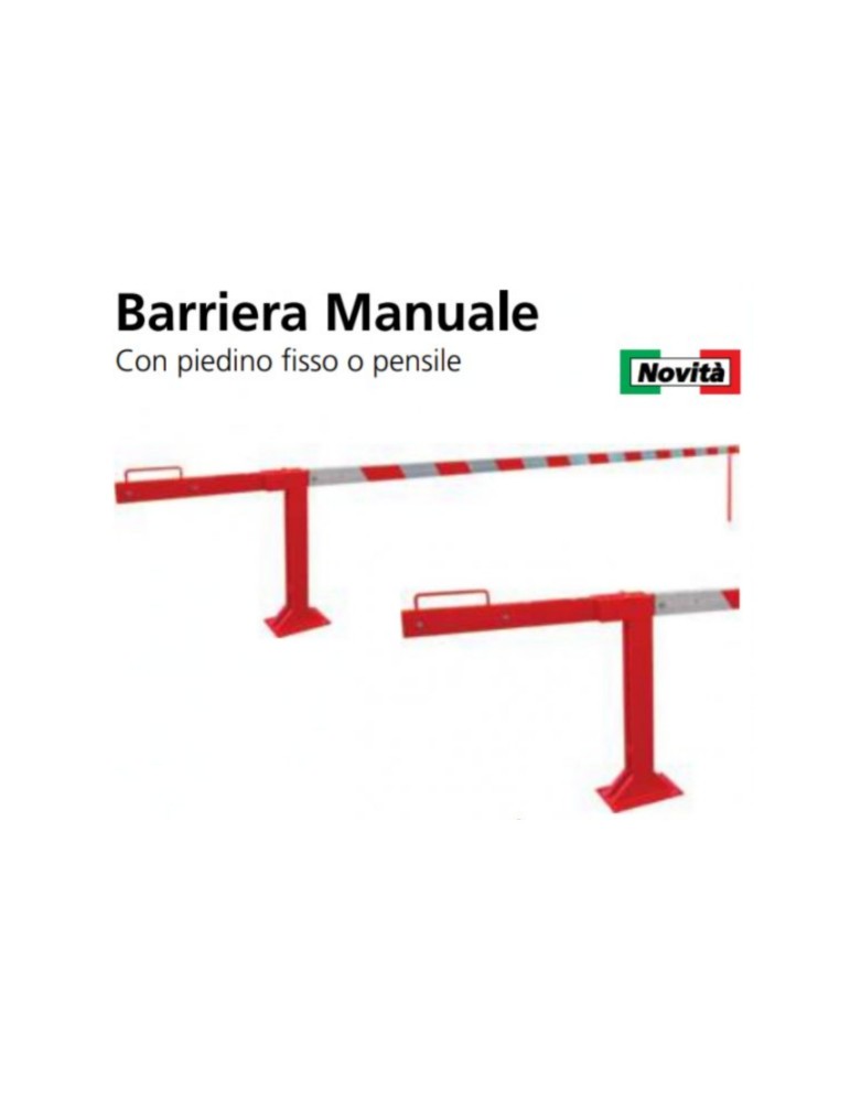 Barriera manuale con piedino fisso 5 metri in alluminio