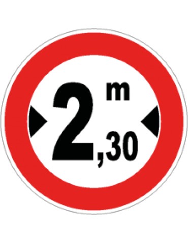 Disc diam. 60 cm class 1 fig. 65 &quot; transit prohibited to vehicles with a width greater than ... m &quot;