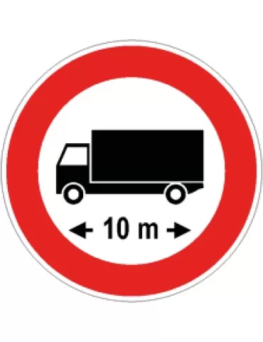 Disc diam. 60 cm class 1 fig. 67 &quot; transit prohibited to vehicles or assemblies with a length of more than ... m &quot;