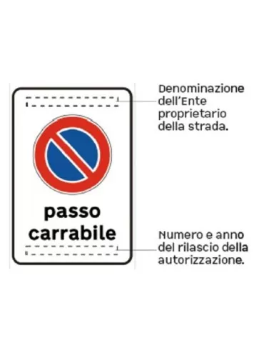 Pannello integrativo in lamiera classe 1 60x90 fig. 78 &quot; passo carrabile &quot;