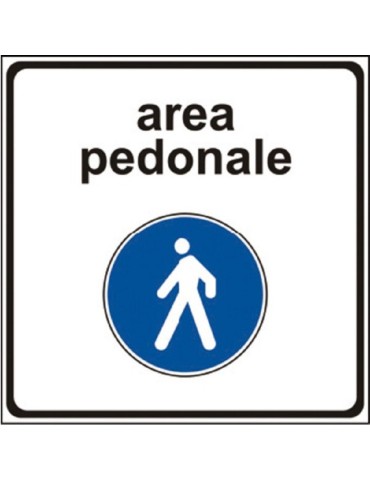Targa 40x40 lamiera classe 1 fig. 320/a1 &quot; area pedonale &quot;