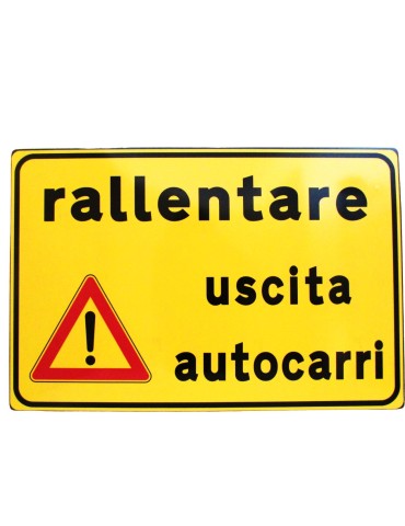 Targa 60x90 in lamiera classe 1 fig. s313/a &quot; attenzione uscita autocarri  &quot;