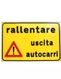 Targa 60x90 in lamiera classe 1 fig. s313/a &quot; attenzione uscita autocarri  &quot;